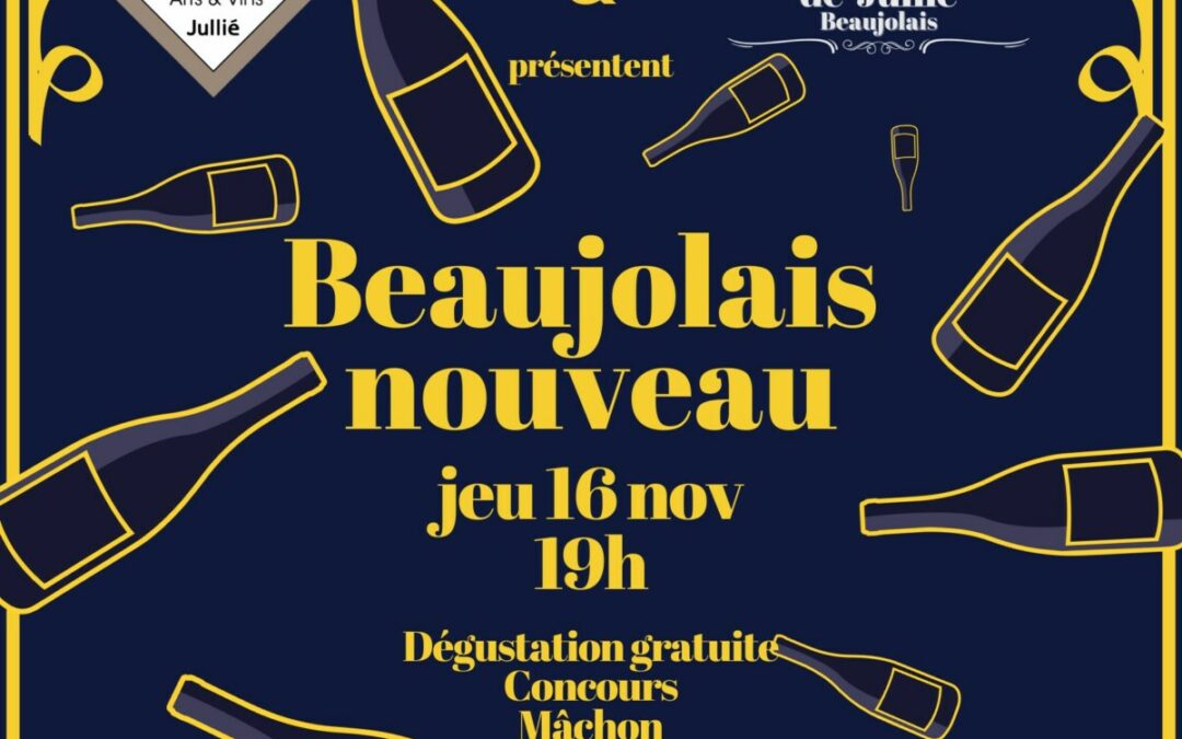 Jeu 16 nov à partir de 19h00 : Soirée Beaujolais Nouveau !