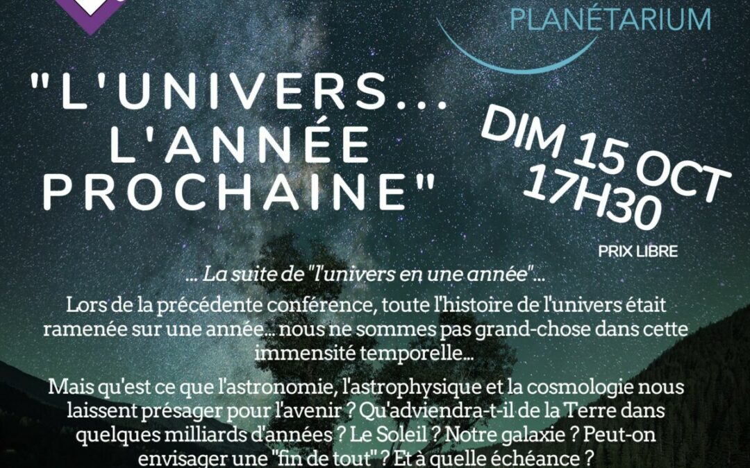 Dim 15 oct à 17h30 : L’univers, l’année prochaine… une conférence Sirius-B Planétarium