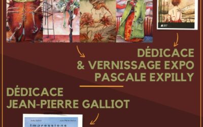 Samedi 13 avril : vernissage exposition Pascale Expilly & dédicace Jean-Pierre Galliot