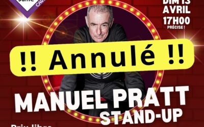 Dimanche 13 avril 17h : Manuel Pratt (Stand-up)