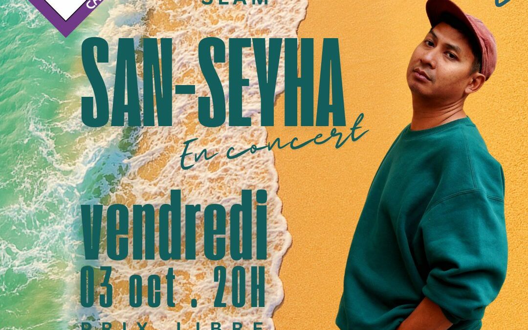 Vendredi 3 octobre : San-Seyha en concert