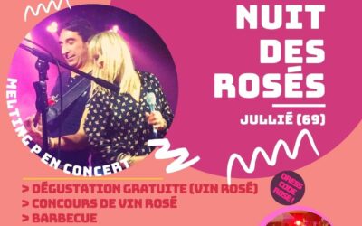 Ven 3 juillet : Nuit des Rosés !
