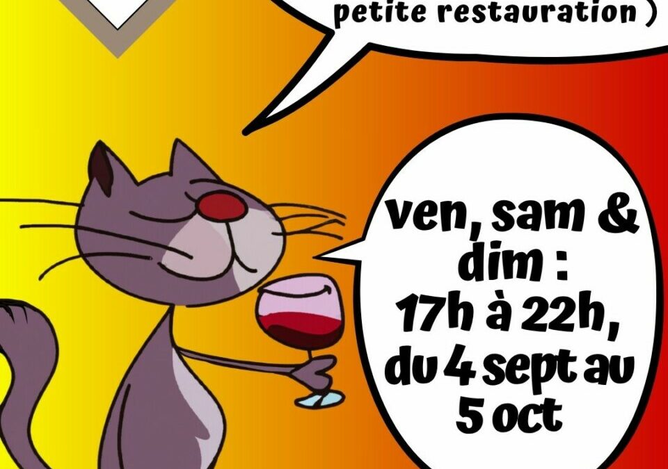 Ven 4 sept : réouverture bar à vin !